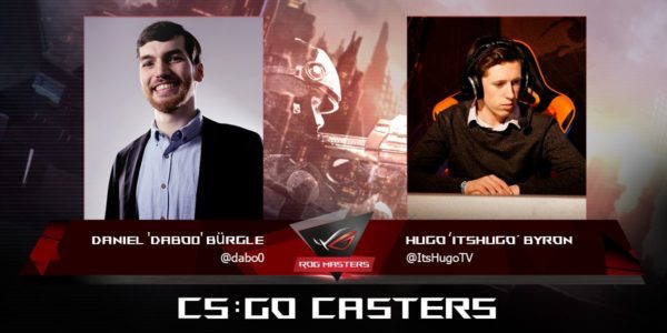 Photo: CS GO Shoutcasters Daniel ‘dabo0’ Bürgle and Hugo ItsHugo Byron